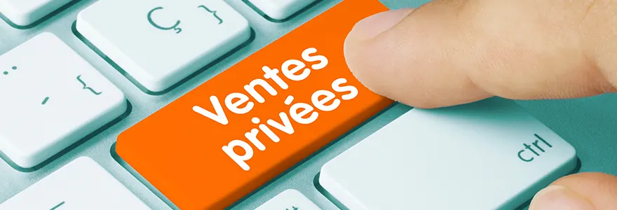 acceder aux meilleures ventes privees et denicher des offres exclusives